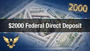 $2,000 Federal Direct Deposit Approved for February 2026: Eligibility, Payment Schedule, and Key Details