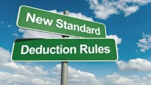 New Standard Deduction Rules: What It Means for Individual and Senior Taxpayers